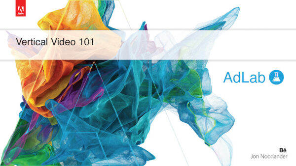 Adobe_VerticalVideoPrimer_P01
